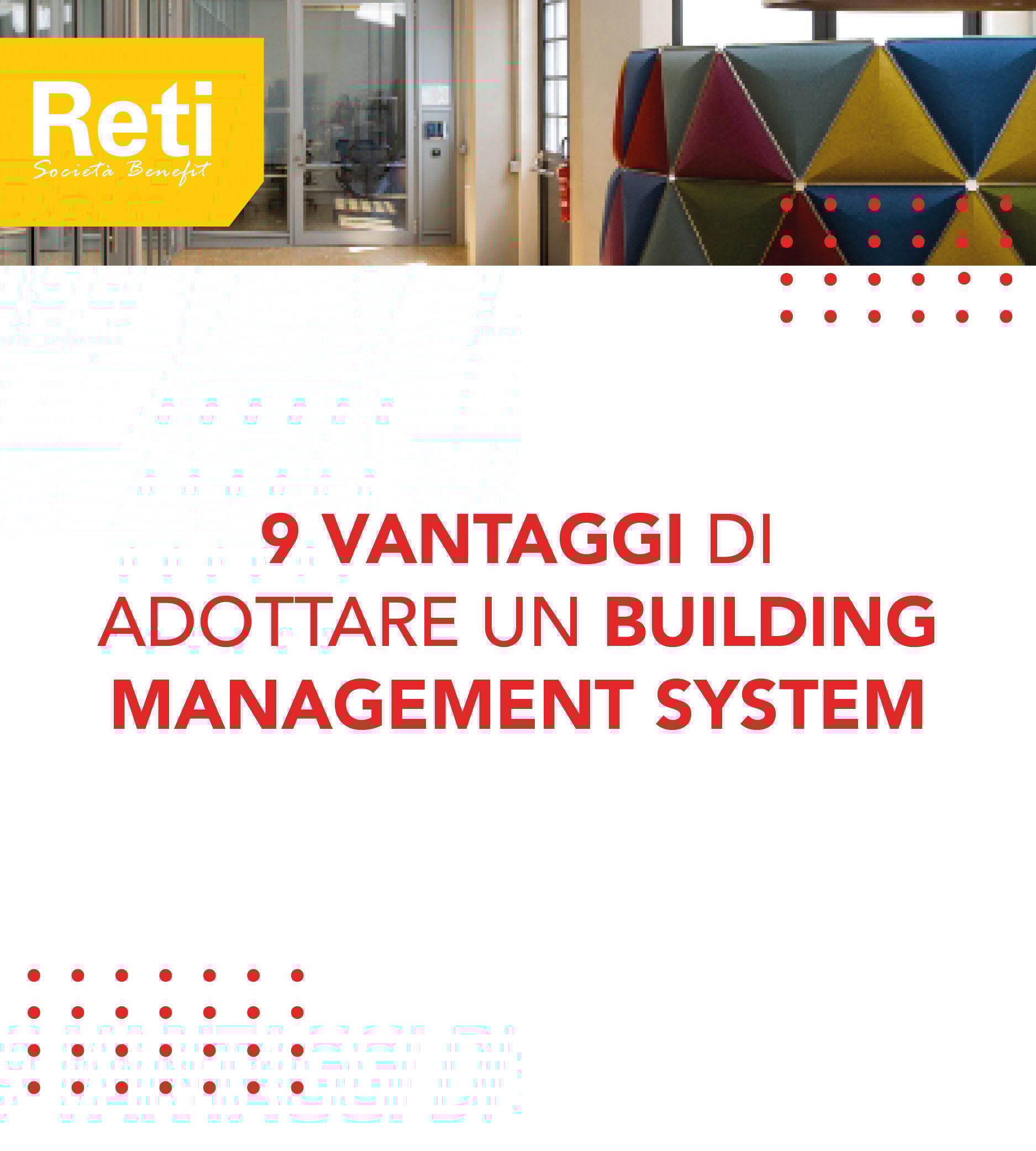 I 9 vantaggi di adottare un Building Management System_Library-1 I 9 vantaggi di adottare un Building Management System_Library-1